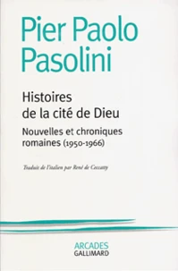 Histoires De La Cite De Dieu. Nouvelles Et Chroniques Romaines (1950-1966)