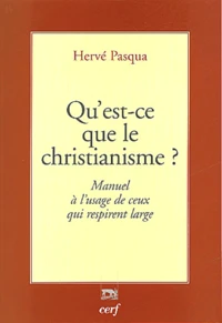 Qu'est ce que le christianisme ?