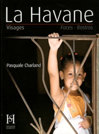 Pasquale Charland - La Havane - Visages.