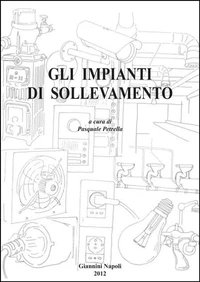 Gli impianti di sollevamento