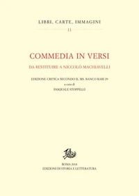 Commedia in versi da restituire a Niccolò Machiavelli