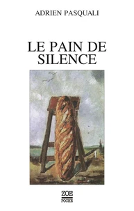 Le pain de silence