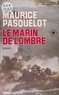  Pasquelot - Le Marin de l'ombre.