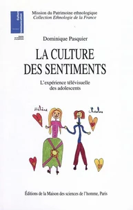 La culture des sentiments.