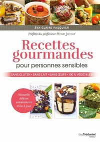 Recettes gourmandes pour personnes sensibles