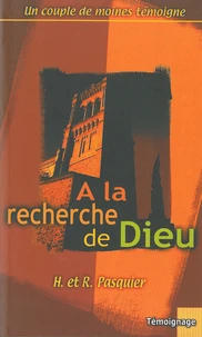 A la recherche de Dieu