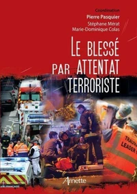 Le blessé par attentat terroriste