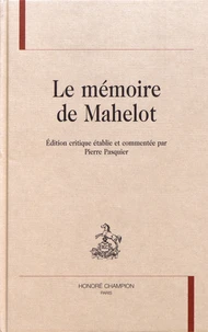 Le mémoire de Mahelot