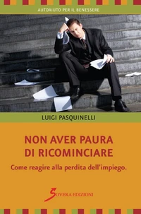 Non aver paura di ricominciare
