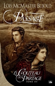 Passage - Le Couteau du partage, T3.