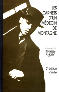 Les Carnets D'Un Medecin De Montagne