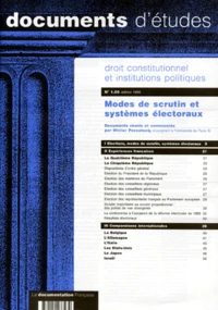 Droit Constitutionnel Et Institutions Politiques Numero 1.05 : Modes De Scrutins Et Systemes Electoraux