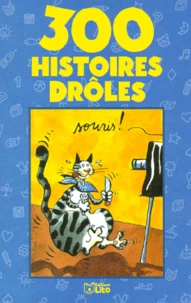 300 histoires drôles
