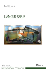 L'amour-refus