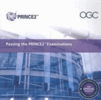 Passing the Prince2 Examinations 2009 Edition.