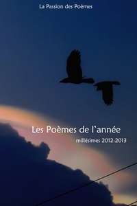 Passion des poemes La - Poèmes de l'année 2012-2013.
