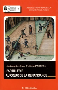 L'artillerie au coeur de la Renaissance