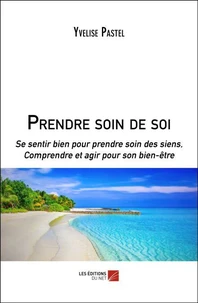 Prendre soin de soi