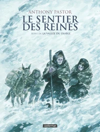 Le sentier des reines