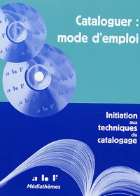 Cataloguer, mode d'emploi