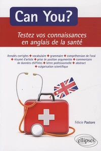 Can you ? Testez vos connaissances en anglais de la santé