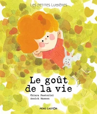Le goût de la vie