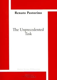 The unprecedented task