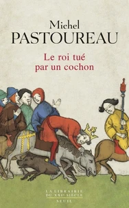 Le roi tué par un cochon