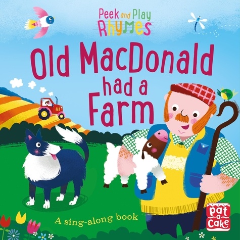 Old Macdonald had a Farm. A baby sing-along book