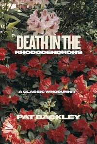 Death In The Rhododendrons