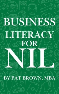 Business Literacy For NIL