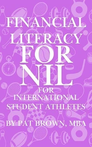 Financial Literacy For NIL for International Student Athletes