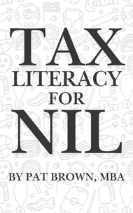 Tax Literacy For NIL