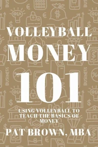 Volleyball Money 101