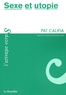 Pat Califia - Sexe et utopie.