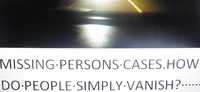Missing Persons Cases. How do People Simply Vanish?