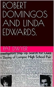 Robert Domingos and Linda Edwards.