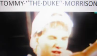 Tommy "The Duke" Morrison
