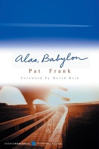 Pat Frank - Alas, Babylon.