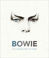 Bowie the illustrated story