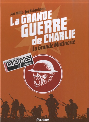 La grande guerre de Charlie Tome 7 La Grande Mutinerie