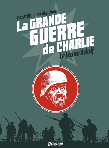 La grande guerre de Charlie Tome 8 Le jeune Adolf