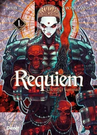 Requiem, chevalier vampire - Tome 01