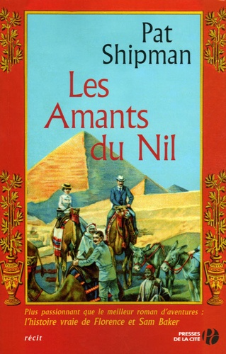 Pat Shipman - Les Amants du Nil.