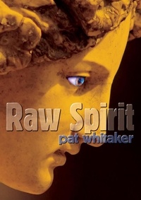  Pat Whitaker - Raw Spirit.