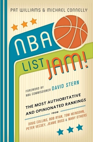 NBA List Jam!. The Most Authoritative and Opinionated Rankings from Doug Collins, Bob Ryan, Peter Vecsey, Jeanie Bu