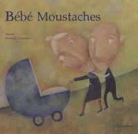Bébé Moustaches