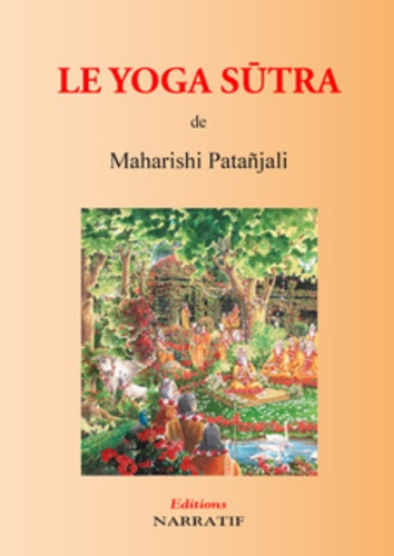  Patañjali - Le Yoga Sutra.
