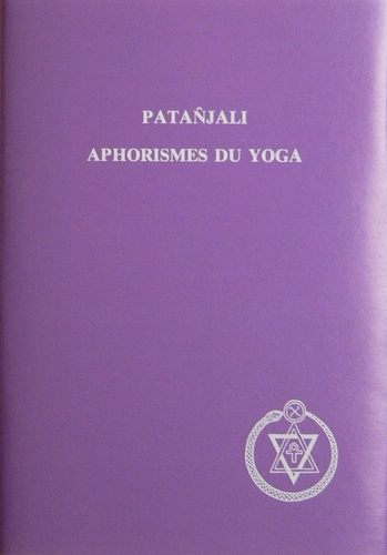  Patañjali - Les aphorismes du yoga de Patañjali.