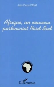 Afrique, un nouveau partenariat Nord-Sud